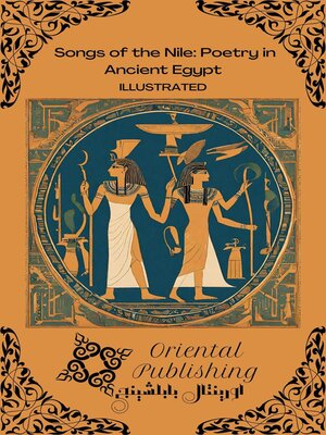 cover image of Songs of the Nile Poetry in Ancient Egypt